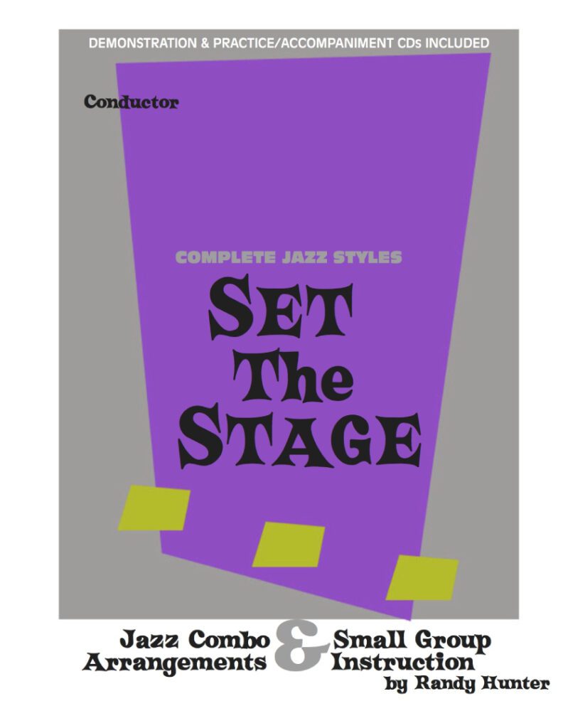 Set the Stage Jazz Combo Arrangements & Instruction (Downloadable